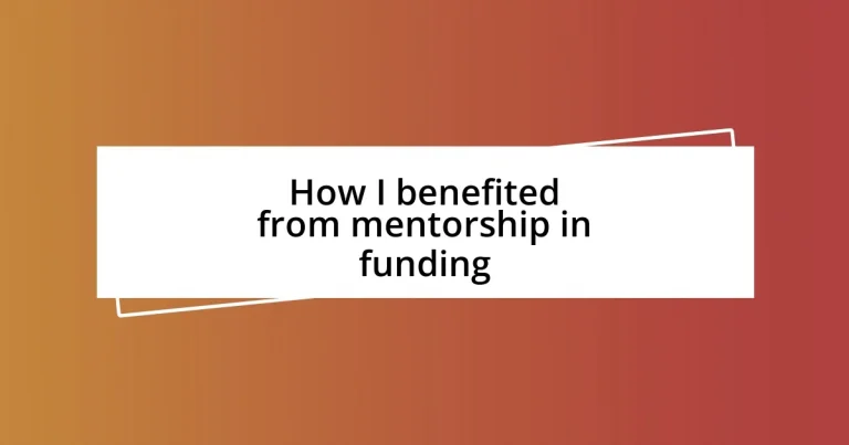 How I benefited from mentorship in funding