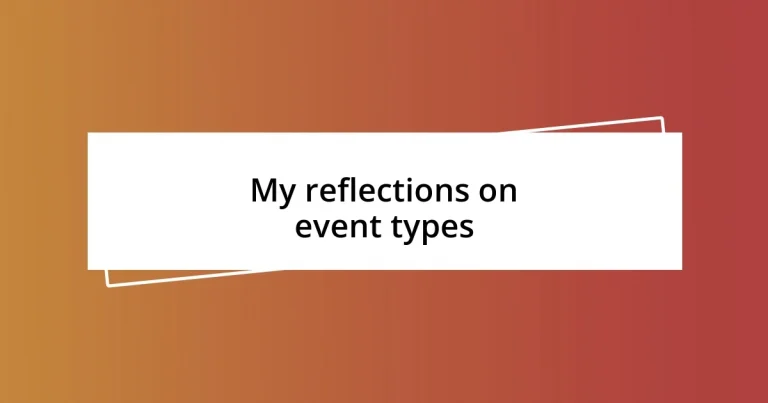 My reflections on event types