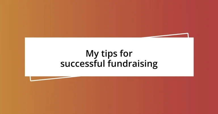 My tips for successful fundraising